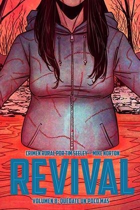 REVIVAL 08: QUÉDATE UN POCO MÁS | 9788418589126 | SEELEY, TIM/ NORTON, MIKE/ ENGLERT, MARK | Librería Castillón - Comprar libros online Aragón, Barbastro