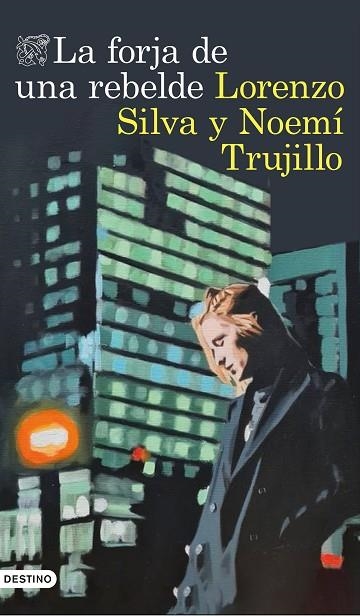 La forja de una rebelde | 9788423360420 | Silva, Lorenzo / Trujillo, Noemí | Librería Castillón - Comprar libros online Aragón, Barbastro