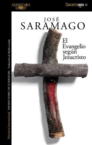 El Evangelio según Jesucristo | 9788420460611 | José Saramago | Librería Castillón - Comprar libros online Aragón, Barbastro