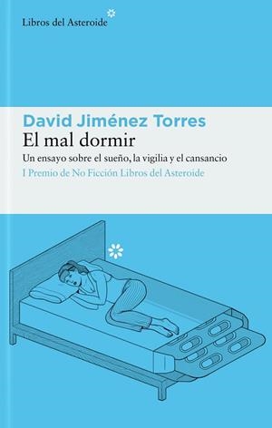 El mal dormir | 9788417977948 | Jiménez Torres, David | Librería Castillón - Comprar libros online Aragón, Barbastro