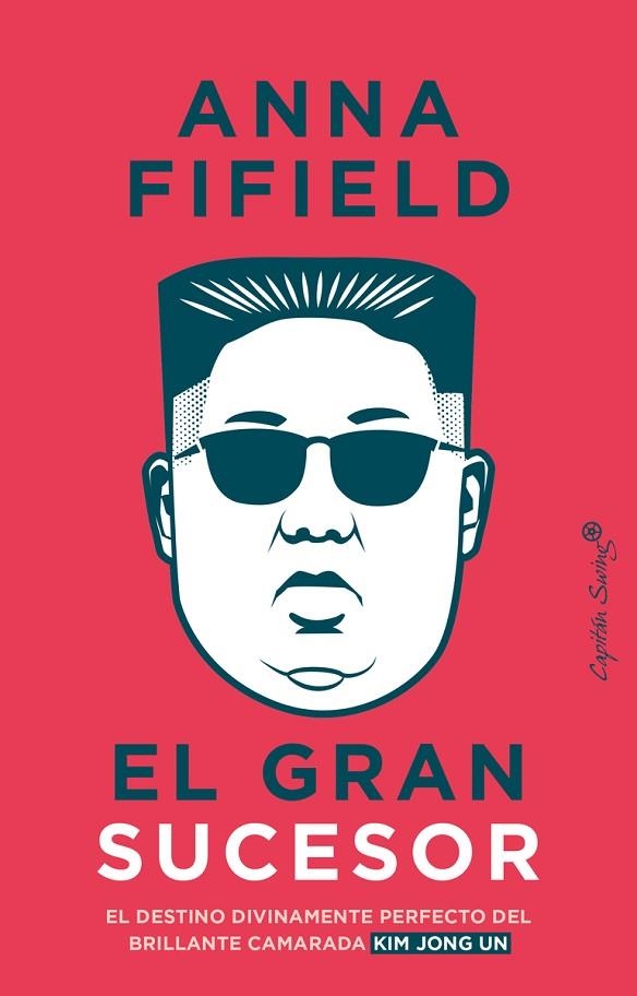 El gran sucesor | 9788412457810 | Fifield, Anna | Librería Castillón - Comprar libros online Aragón, Barbastro