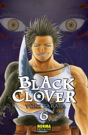 Black Clover 6 | 9788467929980 | Tabata, Yuuki | Librería Castillón - Comprar libros online Aragón, Barbastro