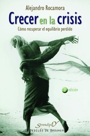 CRECER EN LA CRISIS : COMO RECUPERAR EL EQUILIBRIO PERDIDO | 9788433020437 | ROCAMORA, ALEJANDRO | Librería Castillón - Comprar libros online Aragón, Barbastro