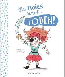 Les noies i el nois també... poden! | 9788467936421 | Gourion, Shopie / Maroger, Isabelle | Librería Castillón - Comprar libros online Aragón, Barbastro