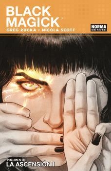 BLACK MAGICK 03. LA ASCENSIÓN 1 | 9788467947632 | GREG RUCKA / NICOLA SCOTT | Librería Castillón - Comprar libros online Aragón, Barbastro