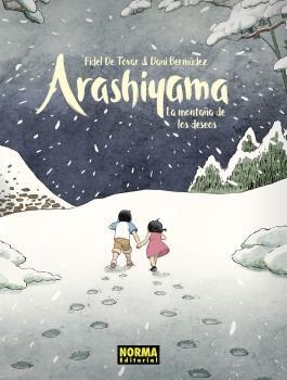 ARASHIYAMA, LA MONTAÑA DE LOS DESEOS EDICIÓN ESPECIAL | 9788467941661 | FIDEL DE TOVAR, DANI BERMUDEZ | Librería Castillón - Comprar libros online Aragón, Barbastro