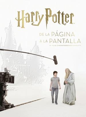 Harry Potter: de la página a la pantalla. El viaje cinematográfico completo | 9788467933352 | McCabe, Bob | Librería Castillón - Comprar libros online Aragón, Barbastro