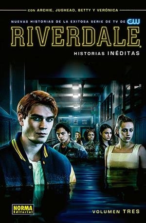 Riverdale 3 | 9788467936476 | Murray, Greg / Allen, Aaron / Pitilli, Thomas / Szymanowicz, Andre / Chiang, Janice / Workman, John | Librería Castillón - Comprar libros online Aragón, Barbastro