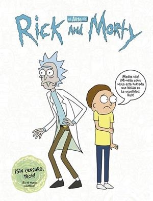 El arte de Rick y Morty | 9788467933338 | Siciliano, James | Librería Castillón - Comprar libros online Aragón, Barbastro