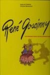 RENE GOSCINNY. LOS PRIMEROS PASOS DE UN GUION | 9788498472622 | AYMAR DE CHATENET-CHRISTIAN MARMONNIER | Librería Castillón - Comprar libros online Aragón, Barbastro