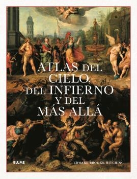 Atlas del cielo, del infierno y del más allá | 9788418725807 | Brooke-Hitching, Edward | Librería Castillón - Comprar libros online Aragón, Barbastro