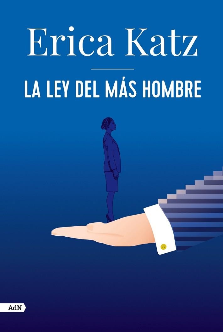 La ley del más hombre (AdN) | 9788413626406 | Katz, Erica | Librería Castillón - Comprar libros online Aragón, Barbastro