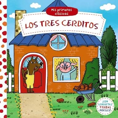 Mis primeros clásicos. Los tres cerditos | 9788469664605 | VVAA | Librería Castillón - Comprar libros online Aragón, Barbastro