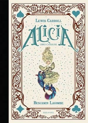 Alicia. Libro carrusel | 9788414036747 | Carroll, Lewis | Librería Castillón - Comprar libros online Aragón, Barbastro