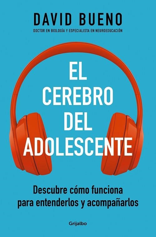 El cerebro del adolescente | 9788425361357 | David Bueno | Librería Castillón - Comprar libros online Aragón, Barbastro