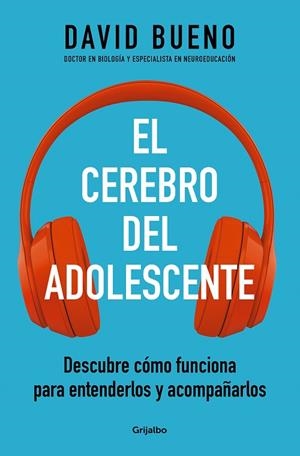 El cerebro del adolescente | 9788425361357 | David Bueno | Librería Castillón - Comprar libros online Aragón, Barbastro