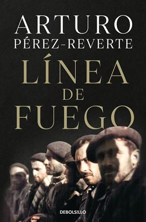 Línea de fuego | 9788466359290 | Arturo Pérez-Reverte | Librería Castillón - Comprar libros online Aragón, Barbastro