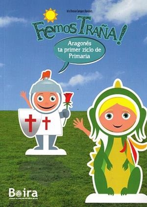 FEMOS TRAÑA 1 / ARAGONES TA PRIMER ZICLO DE PRIMARIA | 9788494771279 | Librería Castillón - Comprar libros online Aragón, Barbastro