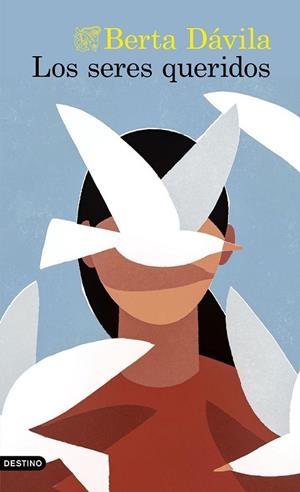 Los seres queridos | 9788423361274 | Dávila, Berta | Librería Castillón - Comprar libros online Aragón, Barbastro