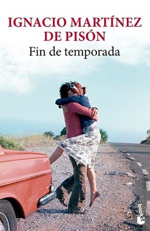 Fin de temporada | 9788432239960 | Martínez de Pisón, Ignacio | Librería Castillón - Comprar libros online Aragón, Barbastro