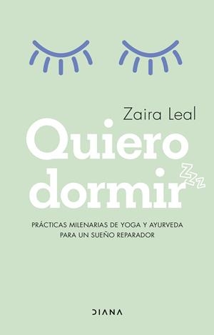 Quiero dormir | 9788418118913 | Leal, Zaira | Librería Castillón - Comprar libros online Aragón, Barbastro