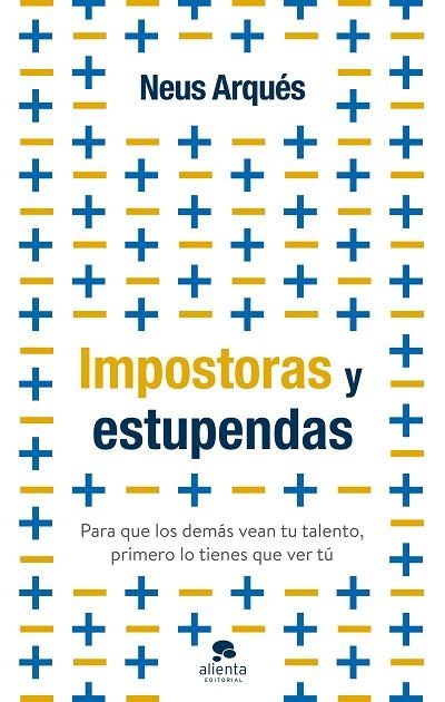 Impostoras y estupendas | 9788413441399 | Arqués, Neus | Librería Castillón - Comprar libros online Aragón, Barbastro
