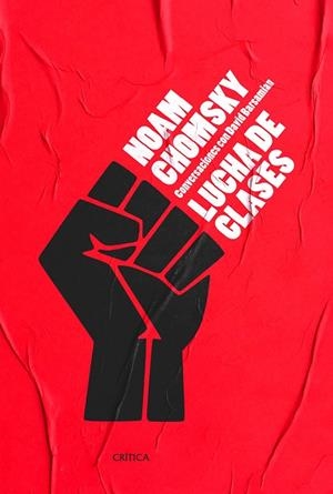 Lucha de clases | 9788491994015 | Chomsky, Noam | Librería Castillón - Comprar libros online Aragón, Barbastro