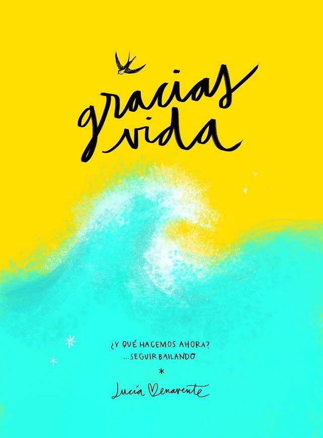 Gracias, vida | 9788418820489 | Be, Lucía | Librería Castillón - Comprar libros online Aragón, Barbastro