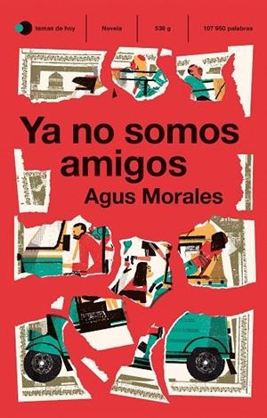Ya no somos amigos | 9788499989051 | Morales, Agus | Librería Castillón - Comprar libros online Aragón, Barbastro