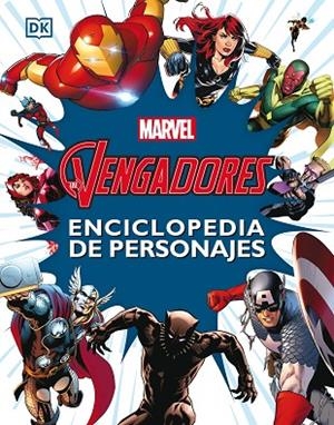 Los Vengadores. Enciclopedia de personajes | 9788416914975 | Marvel | Librería Castillón - Comprar libros online Aragón, Barbastro