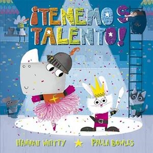 ¡Tenemos talento! | 9788491455233 | Whitty, Hannah | Librería Castillón - Comprar libros online Aragón, Barbastro