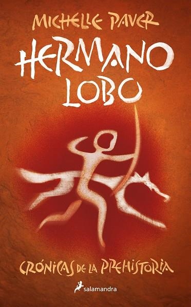 Hermano lobo (Crónicas de la Prehistoria 1) | 9788418797279 | Michelle Paver | Librería Castillón - Comprar libros online Aragón, Barbastro