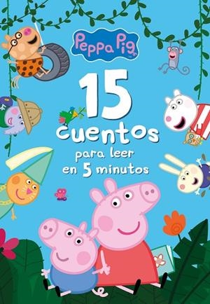 15 cuentos para leer en 5 minutos (Peppa Pig) | 9788448859787 | Hasbro  eOne | Librería Castillón - Comprar libros online Aragón, Barbastro