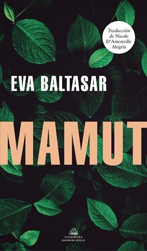 Mamut (traducción en lengua española) | 9788439735441 | Eva Baltasar | Librería Castillón - Comprar libros online Aragón, Barbastro