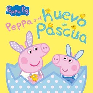 Peppa Pig y el huevo de Pascua (Un cuento de Peppa Pig) | 9788448859862 | Hasbro  eOne | Librería Castillón - Comprar libros online Aragón, Barbastro
