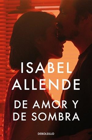 De amor y de sombra | 9788466360715 | Isabel Allende | Librería Castillón - Comprar libros online Aragón, Barbastro