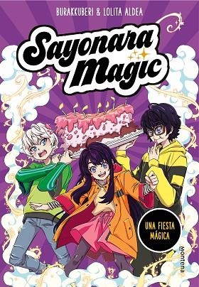 Sayonara Magic 5. Una fiesta mágica | 9788418594786 | Lolita Aldea  Burakkuberi | Librería Castillón - Comprar libros online Aragón, Barbastro