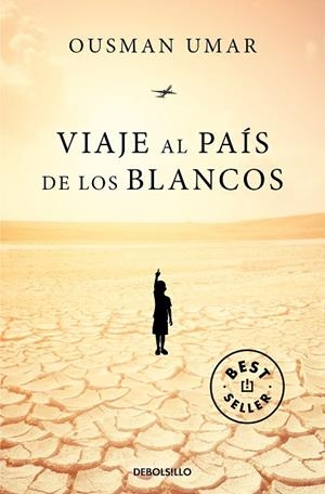 Viaje al país de los blancos | 9788466360630 | Ousman Umar | Librería Castillón - Comprar libros online Aragón, Barbastro