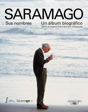 Saramago. Sus nombres | 9788420428062 | Varios autores | Librería Castillón - Comprar libros online Aragón, Barbastro