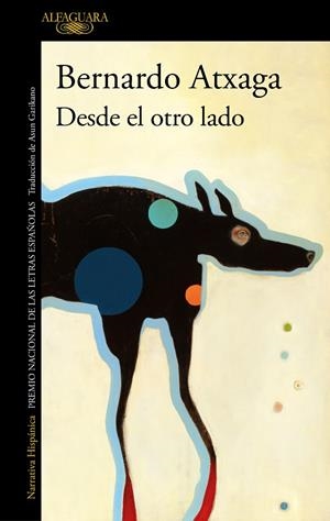 Desde el otro lado | 9788420461304 | Bernardo Atxaga | Librería Castillón - Comprar libros online Aragón, Barbastro