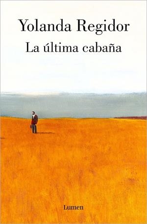 La última cabaña | 9788426410597 | Yolanda Regidor | Librería Castillón - Comprar libros online Aragón, Barbastro