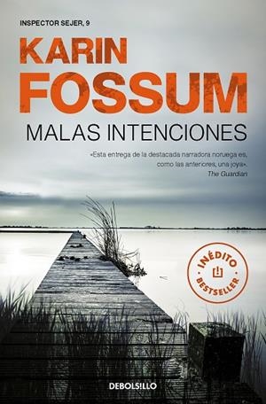 Malas intenciones (Inspector Sejer 9) | 9788466349659 | Karin Fossum | Librería Castillón - Comprar libros online Aragón, Barbastro