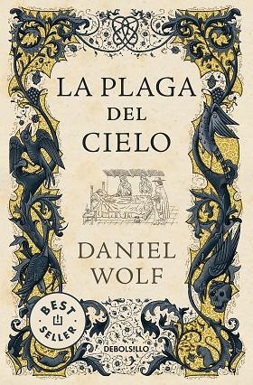 La plaga del cielo (Saga de los Fleury 4) | 9788466360913 | Daniel Wolf | Librería Castillón - Comprar libros online Aragón, Barbastro