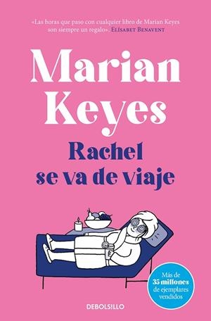 Rachel se va de viaje (Hermanas Walsh 2) | 9788466361651 | Marian Keyes | Librería Castillón - Comprar libros online Aragón, Barbastro