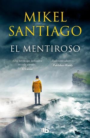 El mentiroso | 9788413142722 | Santiago, Mikel | Librería Castillón - Comprar libros online Aragón, Barbastro