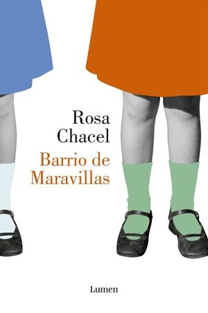 Barrio de Maravillas | 9788426423290 | Rosa Chacel | Librería Castillón - Comprar libros online Aragón, Barbastro