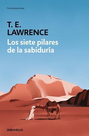 Los siete pilares de la sabiduría | 9788466362382 | T.E. Lawrence | Librería Castillón - Comprar libros online Aragón, Barbastro
