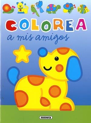 Colorea a mis amigos | 9788467781748 | Busquets, Jordi | Librería Castillón - Comprar libros online Aragón, Barbastro