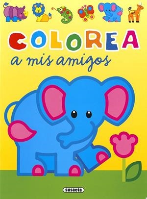 Colorea a mis amigos | 9788467781755 | Busquets, Jordi | Librería Castillón - Comprar libros online Aragón, Barbastro
