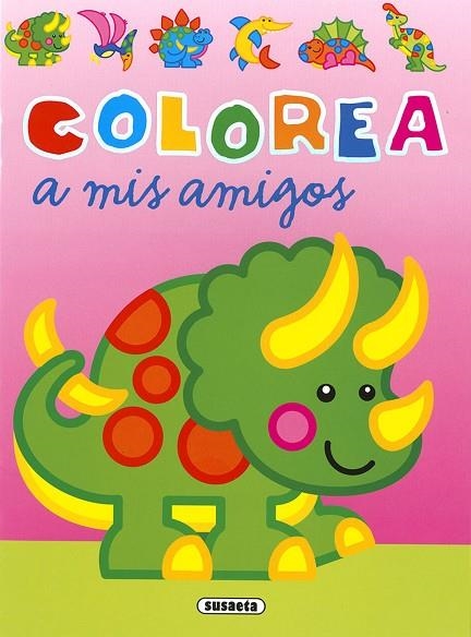 Colorea a mis amigos | 9788467781731 | Busquets, Jordi | Librería Castillón - Comprar libros online Aragón, Barbastro